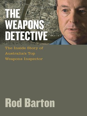 cover image of The Weapons Detective